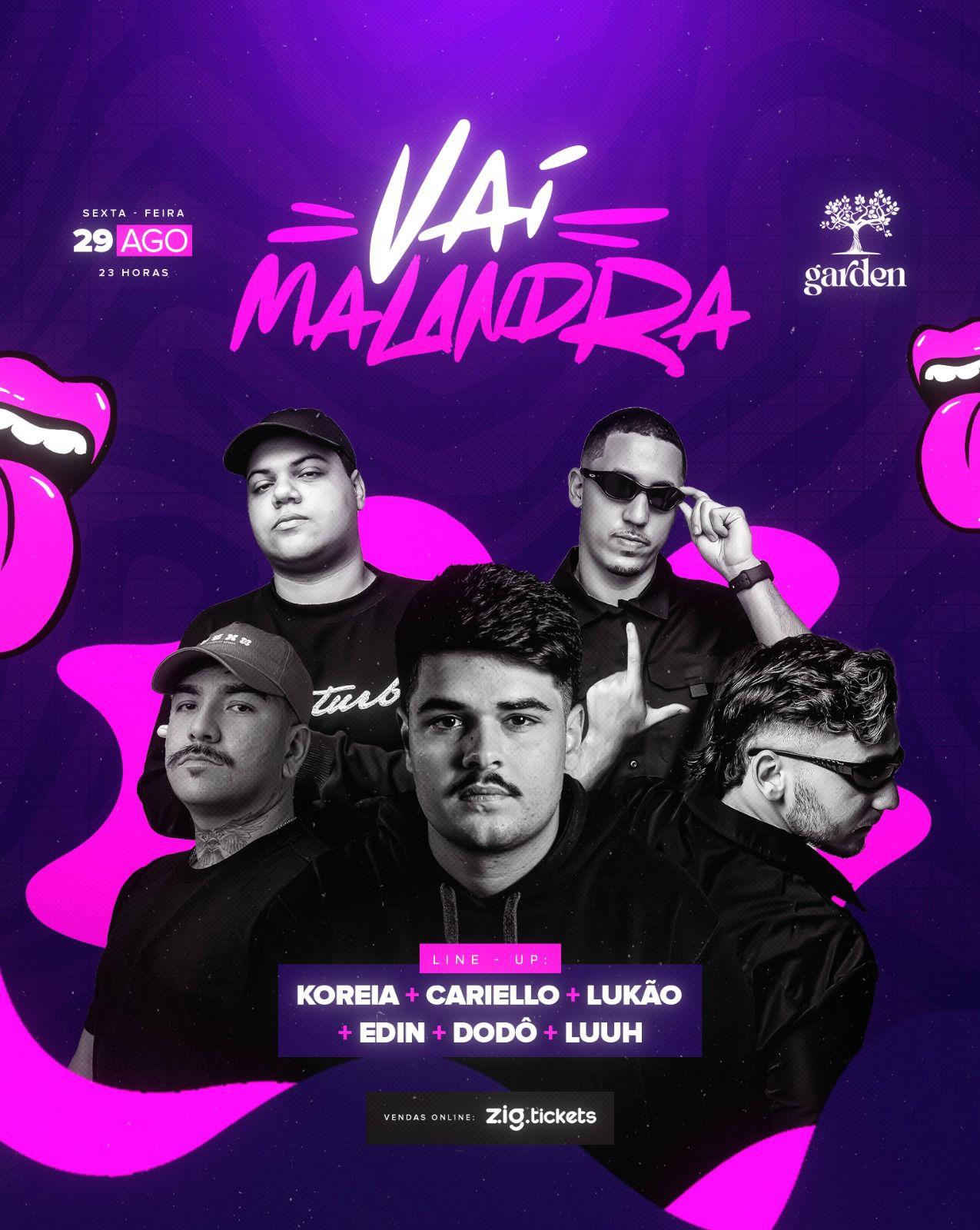 Vai malandra - Na Garden 