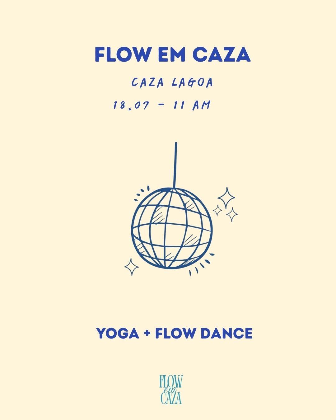 Flow em Caza 18/07 11am
