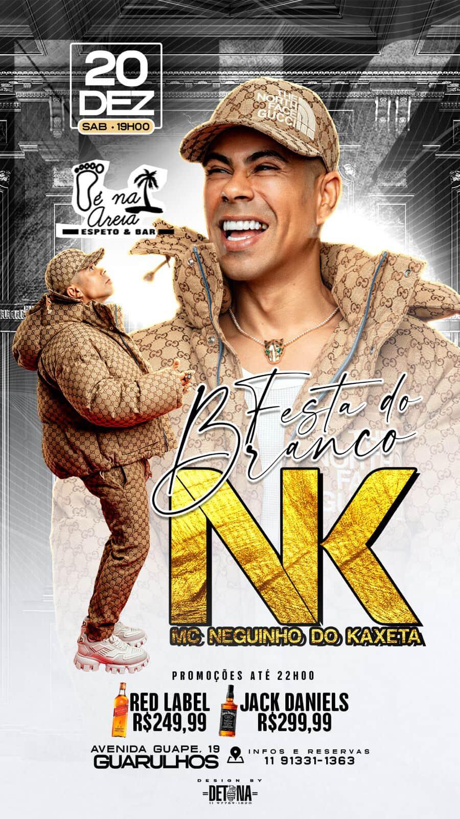 FESTA DO BRANCO COM NK
