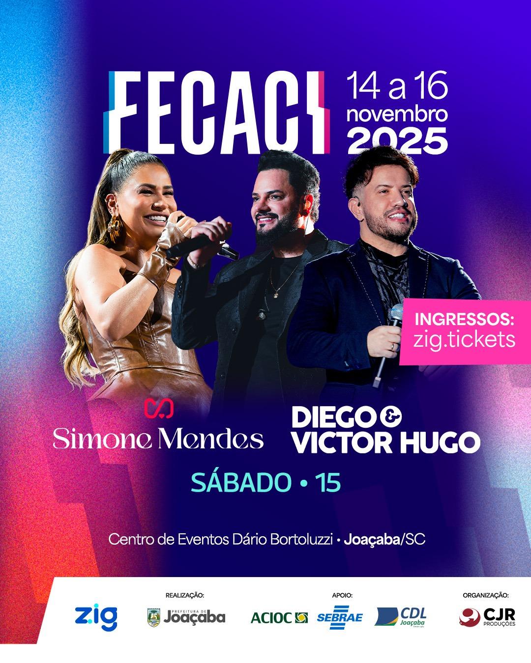 FECACI - Simone Mendes + Diego e Victor Hugo - 15/11