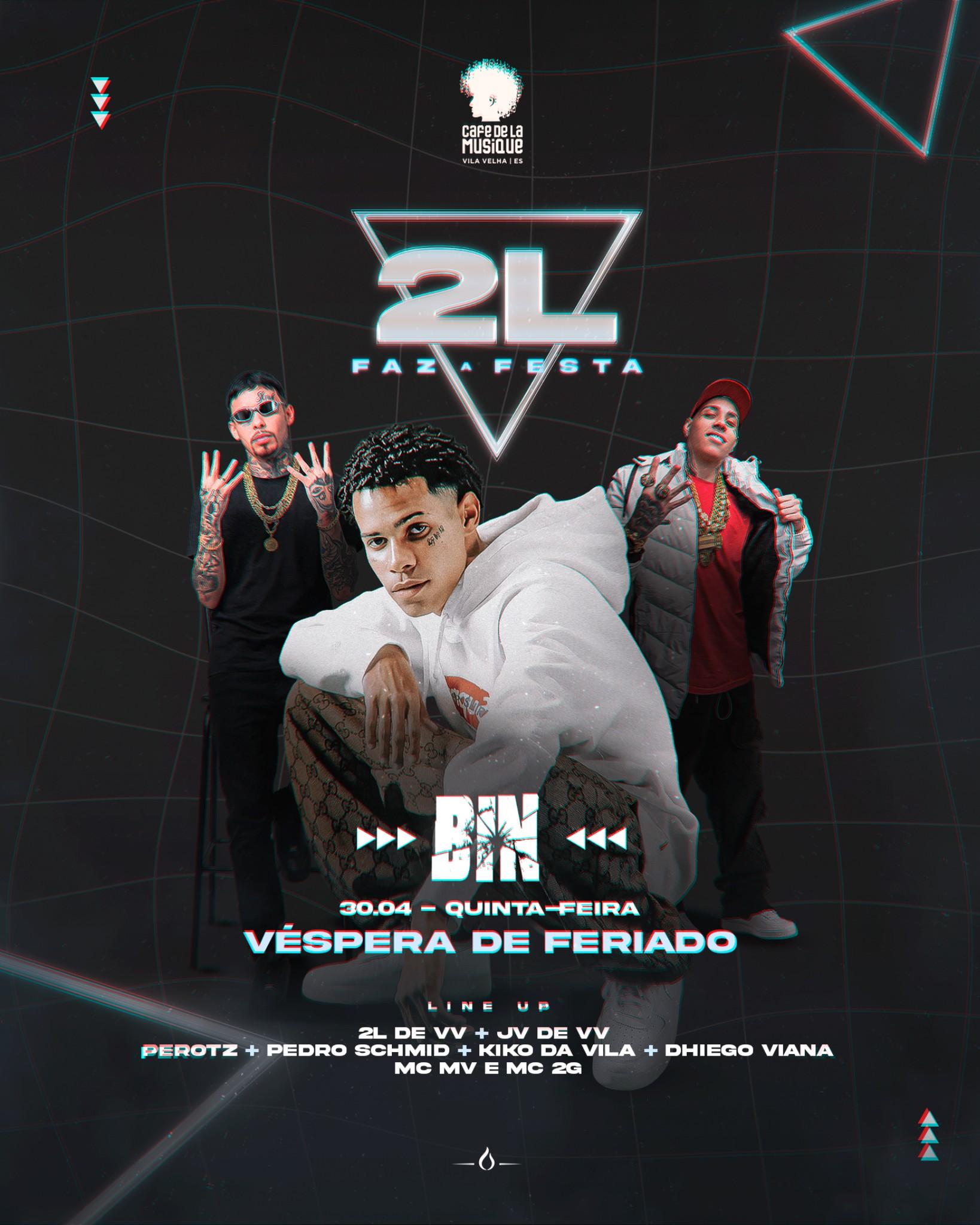 2L faz a festa