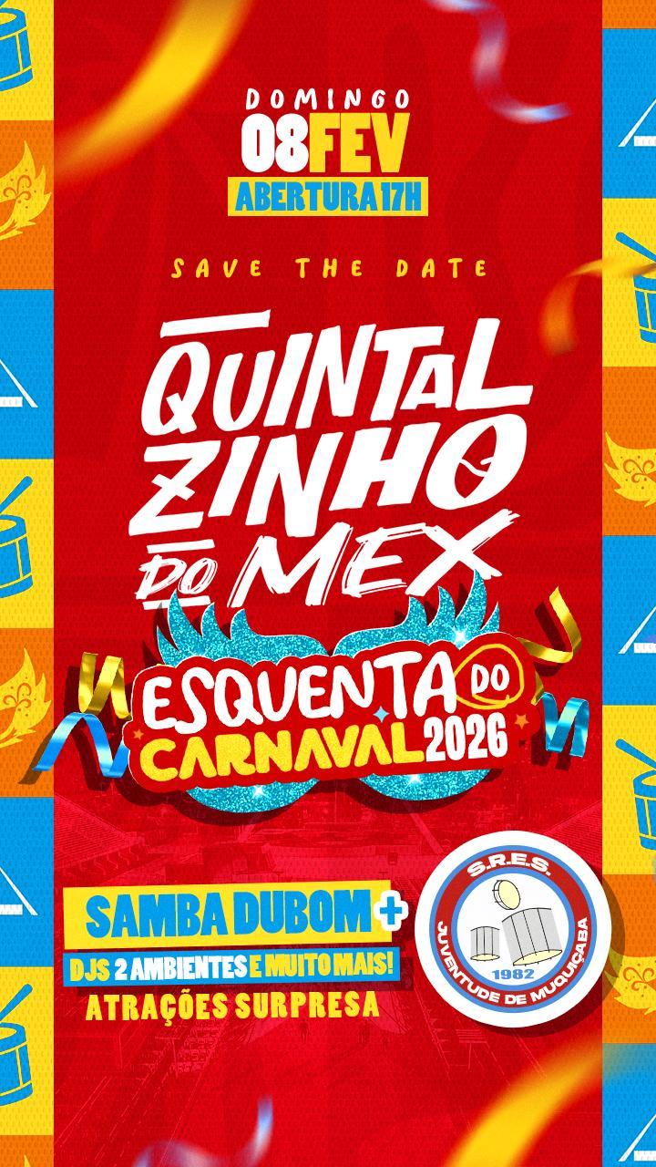 Quintalzinho do Mex- Esquenta do Carnaval 2026