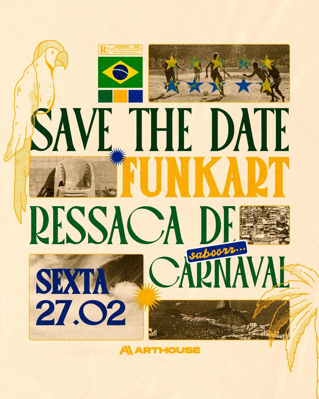  Art House - Funk Art  - Sexta 27/02