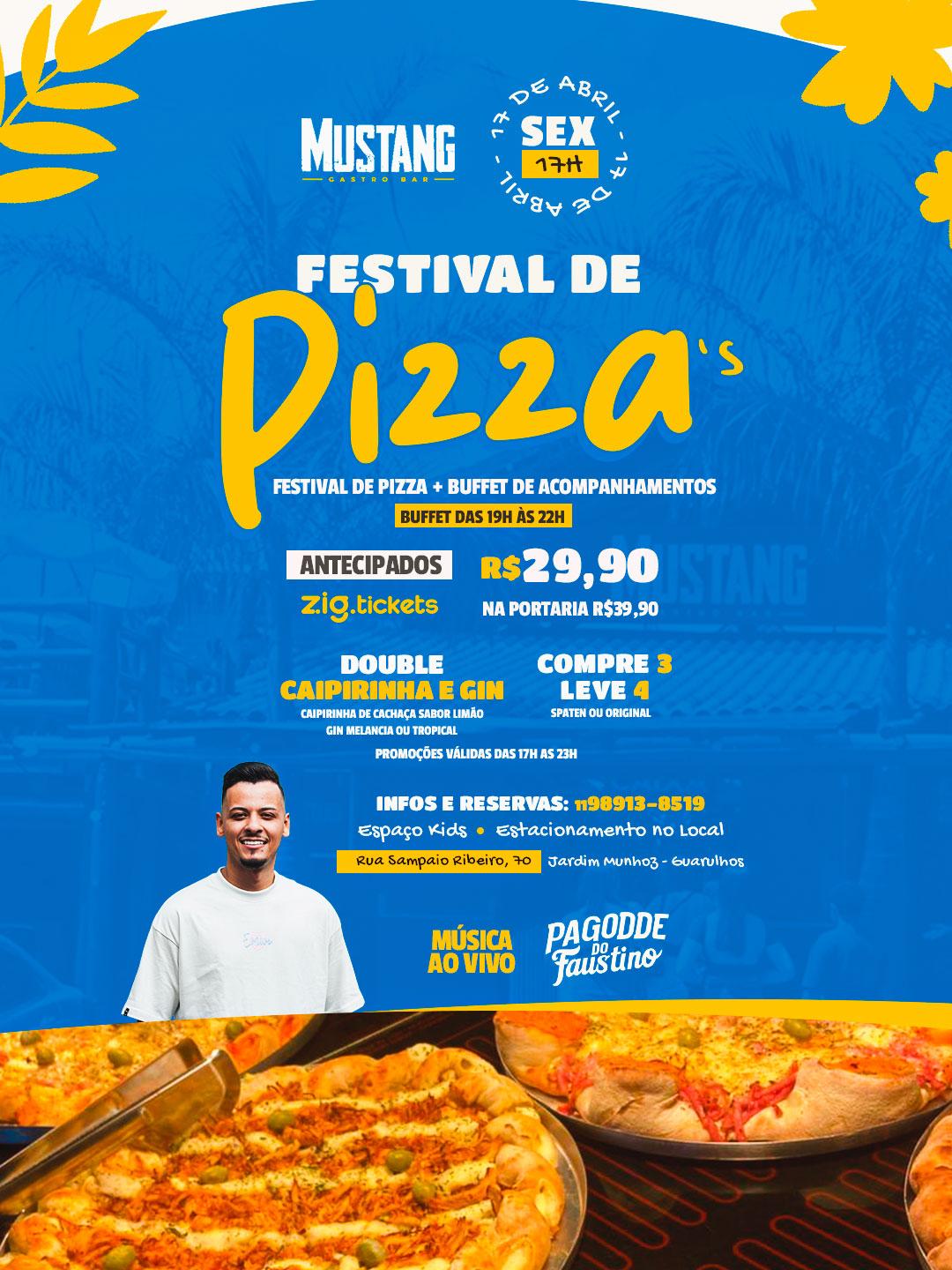 FESTIVAL DE PIZZA SEXTA 17/04/2026 NO MUSTANG GUARULHOS