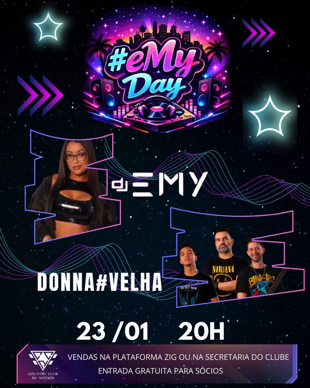 #EMY DAY & DONA #VELHA