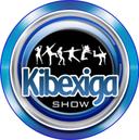 KIBEXIGA SHOW