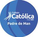 COLÉGIO CATÓLICA PADRE DE MAN