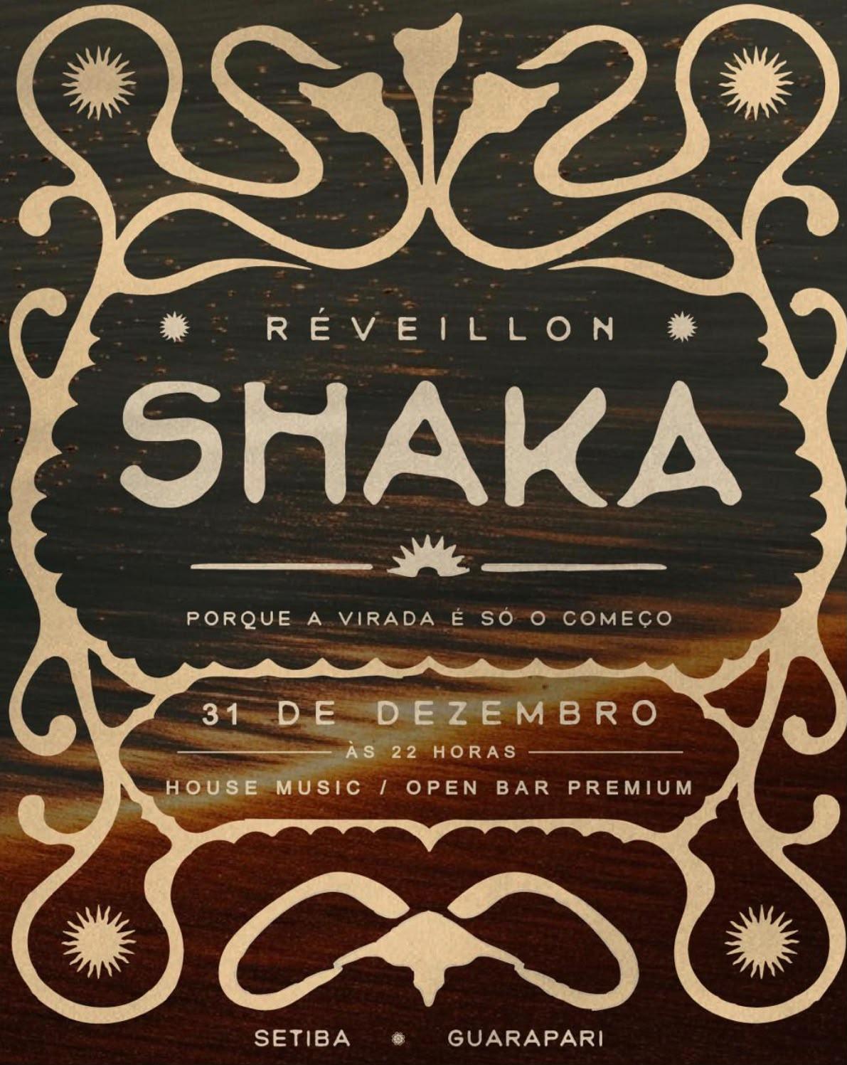 Réveillon Shaka 2027
