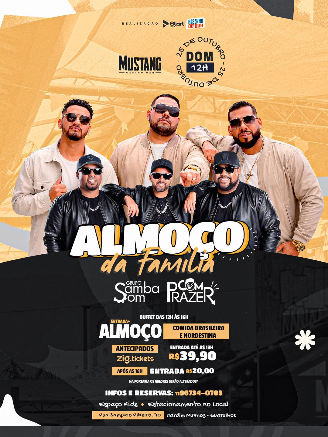 SAMBA SOM - COM PRAZER DOMINGO 25/10/2026 NO MUSTANG GUARULHOS