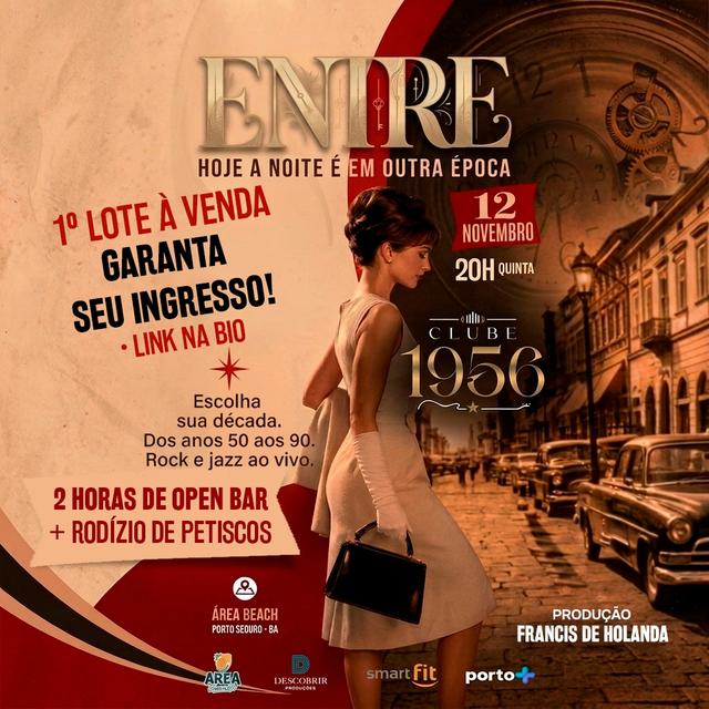 Entre - hoje a noite é em outra época