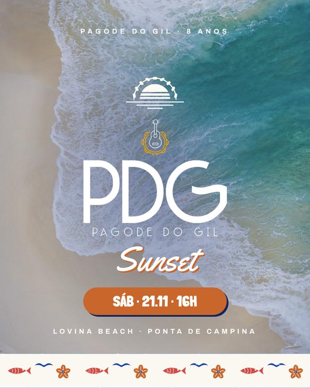 PDG SUNSET - 8 anos