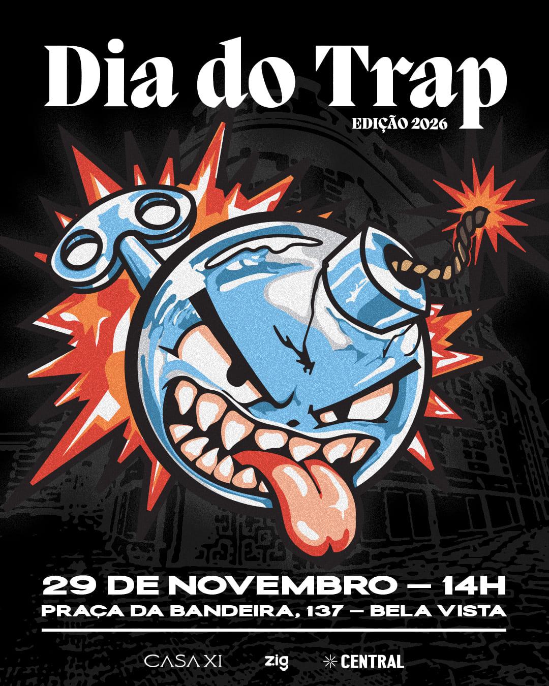 DIA NACIONAL DO TRAP - DOMINGO 29/11 AS 14H