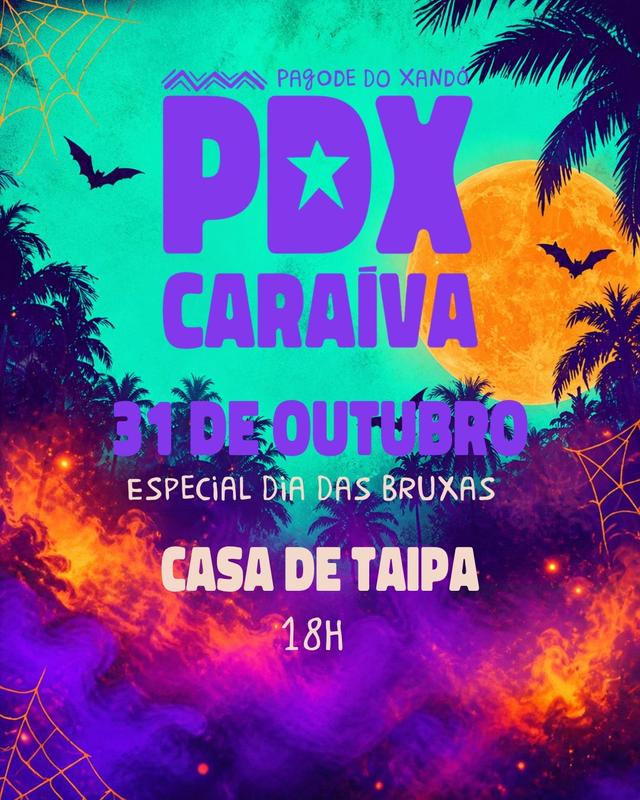 PDX Caraíva - 31/10 - ESPECIAL DIA DAS BRUXAS