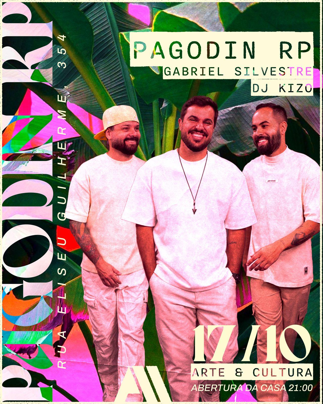 Art House  - Pagodin RP - Gabriel Silvestre - Dj Kizo - Sábado 17/10 