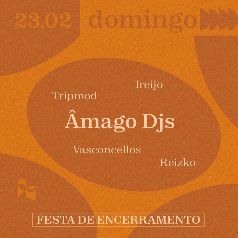Festa de Encerramento com Âmago DJs