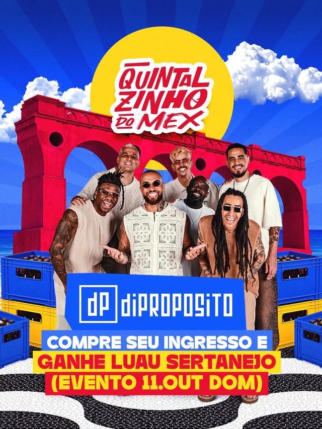 Quintalzinho do Mex: Di Propósito 10-10-26