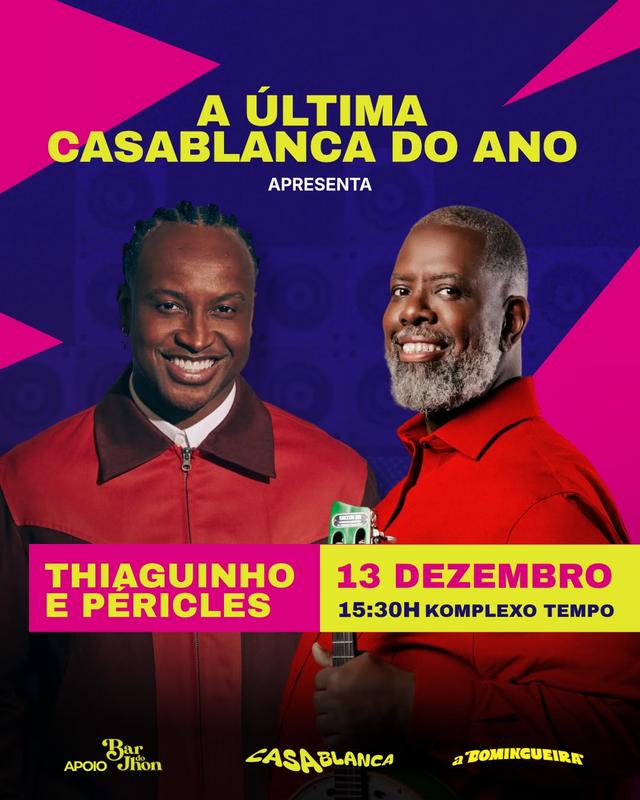 CASA BLANCA FEST — DOMINGUEIRA - THIAGUINHO & PÉRICLES